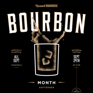 Spenard Roadhouse Bourbon Month